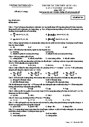 Đề thi thử kỳ thi THPT Quốc gia lần 1 môn Vật lí - Mã đề 204 - Năm học 2019-2020 - Trường THPT Hậu Lộc 4